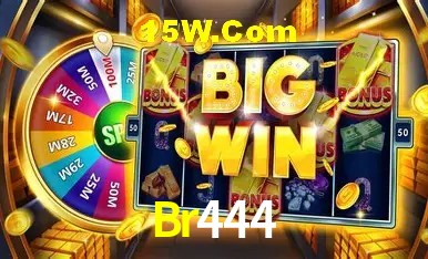 Br444 Bet